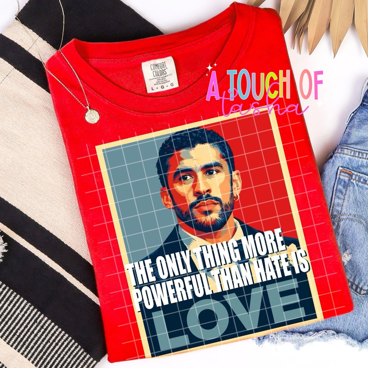 The only thing more powerful than hate is love - BB TSHIRT