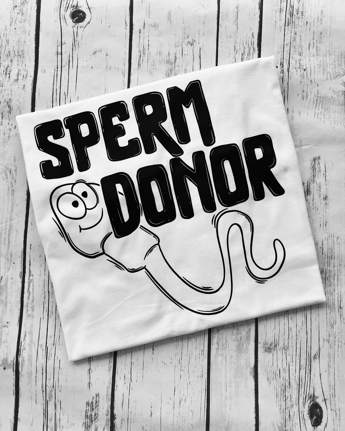 Sperm Donor Tshirt