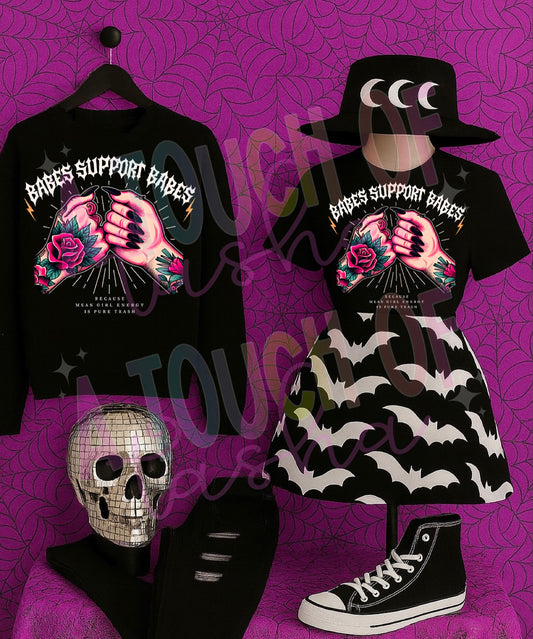Babes Support Babes Sweatshirt