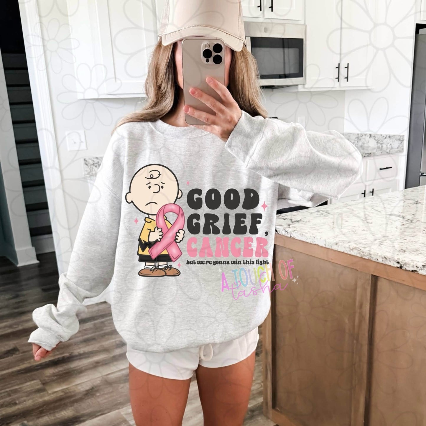 Good Grief Cancer, but we’re gonna win this fight Sweatshirt